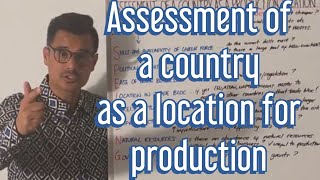 Assessment of a country as a production location - Edexcel A Level Business Theme 4