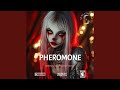 PHEROMONE