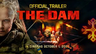 THE DAM | OFFICIAL TRAILER