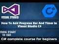 how to add progress bar in visual studio C# - With Timer