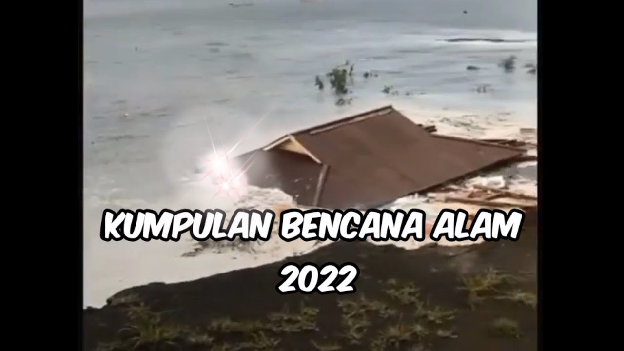 Kumpulan Bencana Alam Yang Tidak Terduga - YouTube