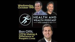 Carter Wilcoxson, Making A Difference In People's Lives with Ben Offit, CFP