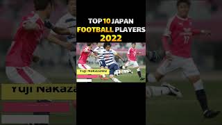 TOP 10 JAPAN FOOTBALL PLAYERS 2022|ALL TIME TOP GOAL SCORERS