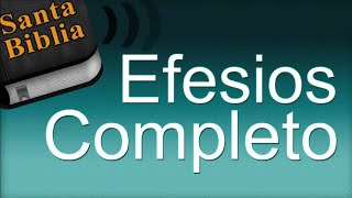 🔊 LIBRO DE EFESIOS COMPLETO EN AUDIO | Biblia En Audio Dramatizado