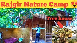 Rajgir Nature Camp😍 || पूरे बिहार में ऐसा घर कहीं नहीं मिलेगा ||