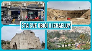 ŠTA SVE OBIĆI U IZRAELU? - Tel Aviv, Cezareja, Haifa, Nazaret