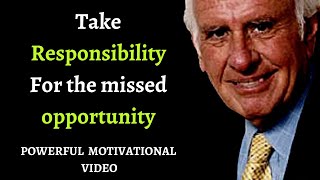 Take Responsibility - Motivational Speech | Jim Rohn, Les Brown, Bob Proctor [Motivation 2021]