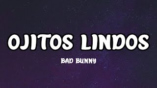 Bad Bunny, Bomba Estéreo - Ojitos Lindos (Letra/Lyrics) Hoy he vuelto a nacer [TikTok Song]