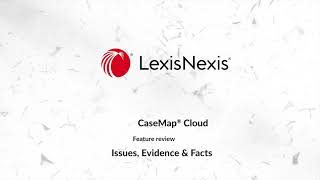 CaseMap Cloud - Issues, Facts & Evidence