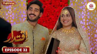 Iqtidar Episode 32 Promo | Shah Nawaz Ki Amal Sy Shaadi | Mehro Ko Mila Dokha | Fts Review