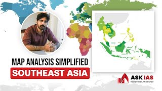 MAP ANALYSIS SIMPLIFIED (MAS) | EPISODE 8 | SOUTHEAST ASIA | MALAYALAM | ASK IAS