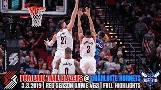 Portland Trail Blazers vs Charlotte Hornets - Full Game Highlights - March 3, 2019