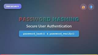 🔒 PHP Security: Password Hashing for Beginners