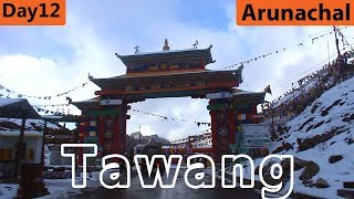 Bhalukpong to Tawang by HitchHike | Arunachal Pradesh