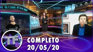 TV Fama (20/05/20) | Completo