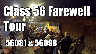 Class 56 Farewell Tour - 14/01/23