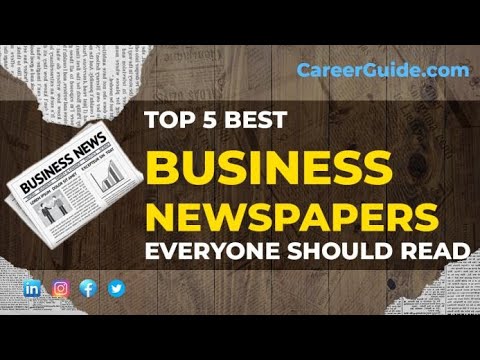 Top 5 Business Newspapers Everyone Should Read - YouTube