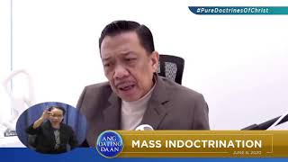 Mass Indoctrination - pure doctrines of Christ