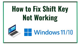 How to fix Shift Key not working on Windows 10/11