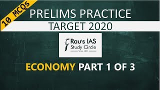 UPSC Prelims 2020 Practice MCQs | Economy Part 1 of 3 | Rau's IAS