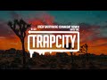 Bryce Vine - Drew Barrymore (Crankdat Remix)