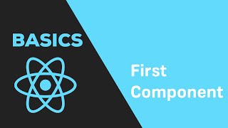 ReactJS Basics - #3 First Component