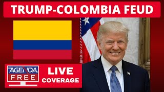 Trump vs. Colombia Feud - LIVE Breaking News Coverage (with Tariff Updates)