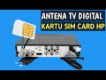 Bikin driven antena tv digital dengan simcard hp, apakah bisa menangkap sinyal siaran TV DIGITAL?