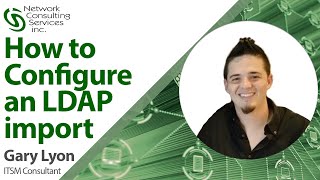 How to configure an LDAP import in Ivanti Service Manager