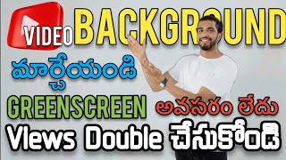 How to change video background? No Green screen | 100% Free [Telugu]