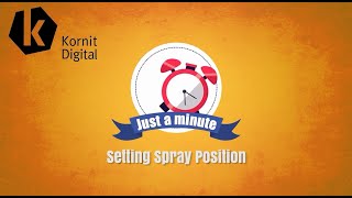 Setting Spray Position