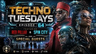 TECH KNOW TUESDAYS ep.64 feat RED PILLAR ,SPIN CITY, MALIK DESHAWN, DR VICKI W HAMILTON