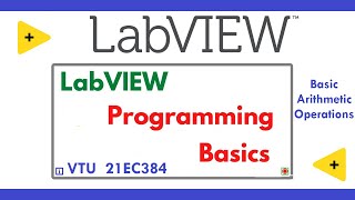 #BEC358A Basic Arithmetic Operations in LabVIEW Programming