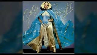 Betty Wright - You're Just What I Need