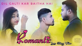 Dil Galti Kar Baitha Hai | Jubin Nautiyal | Latest Hindi Song | Romantic Love Story Video