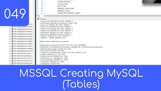 049 - Making MSSQL Create MySQL Code - SQL Master Data Management