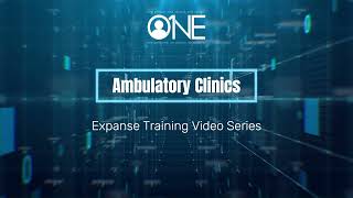 Outpatient Clinic Training - WebAmbulatory Stream
