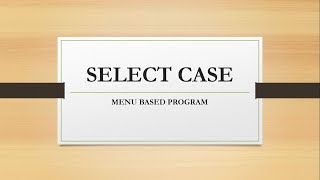 SELECT CASE IN QBASIC || WITH SAMPLE PROGRAM ||