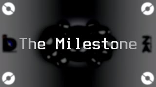 The Milestone