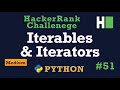 51. Iterables and Iterators: Hackerrank | Python Solution Explained