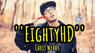Chris Webby - EightyHD (song)
