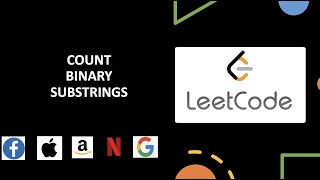 Count Binary Substrings | April Leetcode Challenge