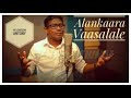 Alankaara Vaasalale - Worship by Pr Lordson Antony