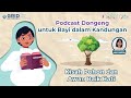 Serial Podcast Dongeng untuk Bayi dalam Kandungan: Kisah Pohon dan Awan Baik Hati