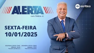 ALERTA | AO VIVO | 10/01/2025