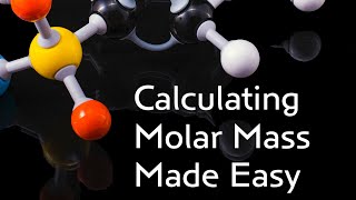 Calculating Molar Mass Help!
