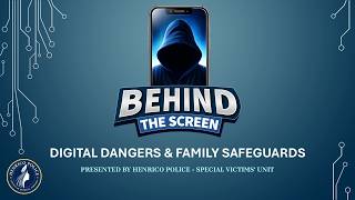 Henrico Police Special Victims Unit: "Behind the Screen" April 2026 presentation