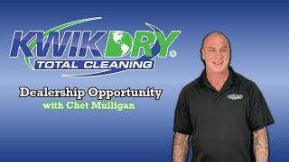 Kwik Dry Total Cleaning Dealership Opportunity - Chet Mulligan