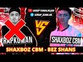 Shaxboz CBM - Bez Shans (Battle Trek)