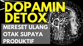Dopamin Detox cara reset otak kecanduan
